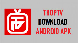 Watch Free Ipl Live And Free Movies For Android Apk Download 21 Thop Tv Apk Download Techcbse